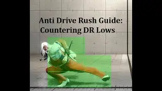 SF6 Anti-Drive Rush Guide: Countering Drive Rush Lows