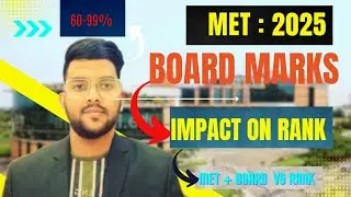 MET Manipal 2025 Merit rank new rule | Board marks impact on rank of manipal 