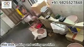 WAX WICK MAKING AND CUTTING MACHINE #wax #WICKMAKING #WICKCUTTING