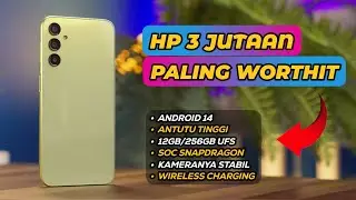 7 REKOMENDASI HP 3 JUTAAN TERBAIK SPEK DEWA AGUSTUS 2024