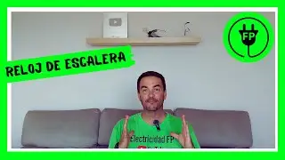 Electricidad básica. AUTOMÁTICO o RELOJ DE ESCALERA | Conexión a 3 hilos