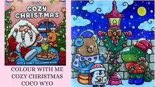 Cozy Christmas Coco Wyo 🌸 Cozy Colour with me 🌸 Tutorial 🌸 Ohuhu alcohol markers 🌸 Carol singing