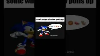 sonic when the #shorts #shonic