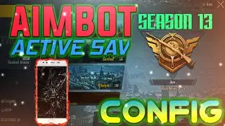 AIMBOT CONFIG FOR SEASON 13 || RANK PUSH CONFIG || ACTIVE SAV || LOW END DEVICE ACE●PUBG MOBILE