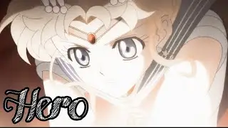 [Sailor Moon Crystal] Hero || AMV