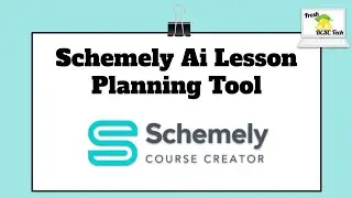 Schemely Ai Lesson Planning Tool
