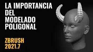 La importancia del modelado poligonal - Zbrush 2021 en 5 min 