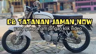 CB tatanan begini dan begitu