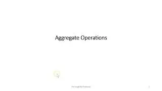 Aggregate Operations