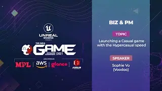 Launching a Casual game with the Hypercasual speed | IGDC 2021 - 13th Edition