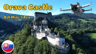 Orava Castle (Oravský Hrad) BEAUTIFUL Drone Cinematic Showreel - DJI Mini 3 PRO