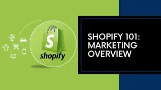 Shopify Tutorial - How To Manage & Review Marketing Campaigns