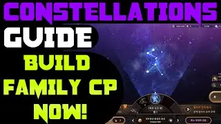Its Coming Soon!  Constellations Guide - Build Family CP NOW! - Black Desert Mobile