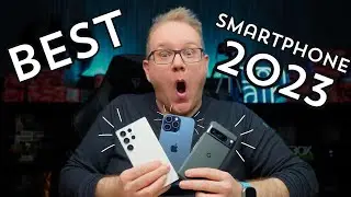 The Best Smartphone Of 2023: Tech Youtubers' Top Picks