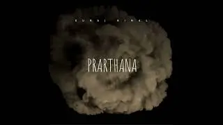 PRARTHANA | SURAJ RIMAL (Official Music)(Prod. Haze Records)