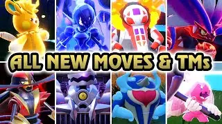 Pokémon Scarlet & Violet - All New Moves & TMs