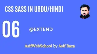 06 CSS Sass @extend in Urdu/Hindi