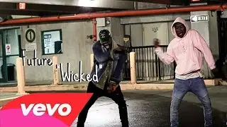 Future - Wicked (Milly Rock & Hit Dem Folks Dance)