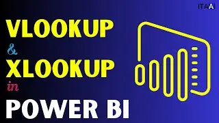 VLOOKUP & XLOOKUP in Power BI - RELATED & LOOKUP VALUE 