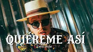 Quiéreme Así - Nanpa Básico (LETRA)
