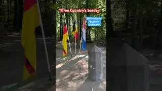 3 country border point #shorts #travel #europe #netherlands #belgium #germany #border #point #short