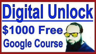 Free Training Course From Google | Google Digital Unlocked