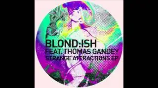 Blond:ish feat. Thomas Gandey - Voyeur