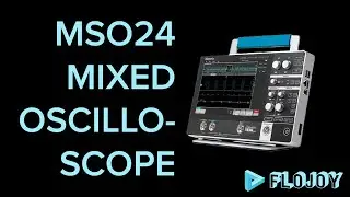 Control the MSO24 Mixed Signal Oscilloscope with Flojoy