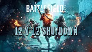 Shutdown 12 v 12 | Battlefield 2042 [No Commentary]