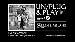 UNPLUG & PLAY Live Sessions: Darren Soh & Melanie Lee