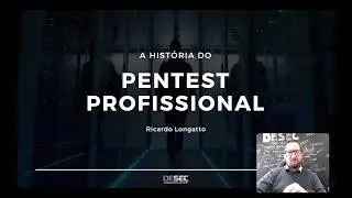 A história do Pentest Profissional (E a minha história)