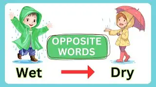 OPPOSITE WORDS | KIDS VOCABULARY | ANTONYMS | PRESCHOOL LEARNING