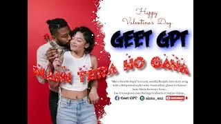 Main Tera Ho Gaya || Original Song || Geet GPT