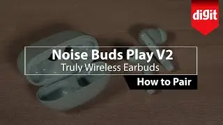 Noise Buds Play V2 Truly Wireless Earbuds - How to Pair