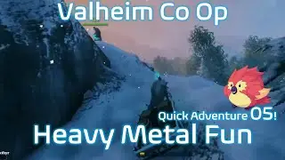 Valheim Coop EP 22 Short 3 Heavy Metal Journey