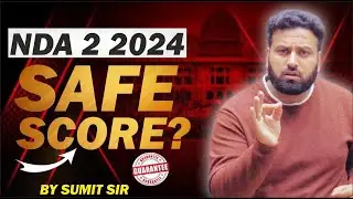 Master Strategy😱 Score 500+ In NDA 2 2024 | Don't Score Safe, But Score Well in NDA 2024- LWS