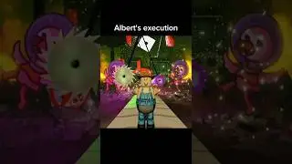 ALBERT EXECUTION!!! 