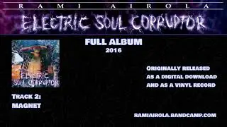 Electric Soul Corruptor [Full Album 2016] (Finnish Synth Action Music)