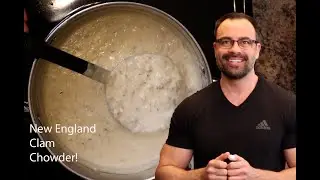 New England Clam Chowder | Clam Heavy Recipe!