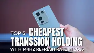 [Top 5] Cheapest Tanssion Holding Phones with 144Hz Screen Refresh Rate in 2025