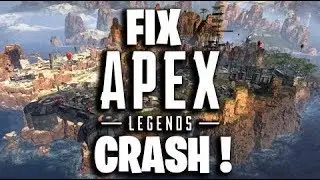 *NEW* FIX APEX LEGENDS CRASH !