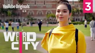 Weird City - Ep  3 