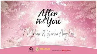 Official OST - After Met You (Video Lyric)