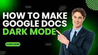 How to make Google Docs dark mode | Google Docs dark mode