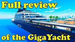 Full review of the Giga Yacht in Roblox Giga Mansion Tycoon