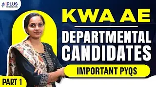 KWA AE Departmental Candidates Recruitment | PYQ Discussion - Part 1