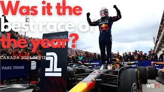 Best Race of the season? | 2024 Canadian GP Review