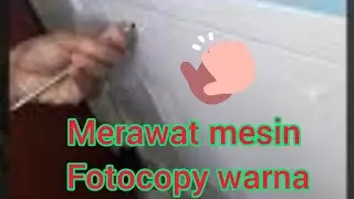 Merawat mesin fotocopy warna