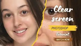 Clear screen in photoshop 🌹 smooth face in photoshop 🌹 photo editing
