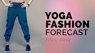 Best Yoga Pants - Yoga Fashion Forecast: Fall/Winter